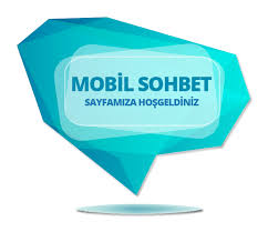 Mobil Sohbet Chat Siteleri